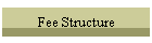 Fee Structure