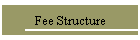 Fee Structure
